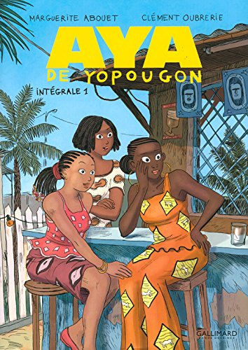 Aya de Yopougon - L'Intégrale 1 (Tomes 1 à 3) (French Edition)