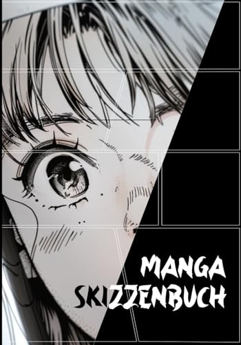 Manga Skizzenbuch: Zeichenbuch für Mangakas & Comiczeichner | Sketchbook mit vorgefertigten Layouts | Perfekt für das Zeichnen von Mangas, Comics und ... mit Panels | 130 Seiten im B5 Format