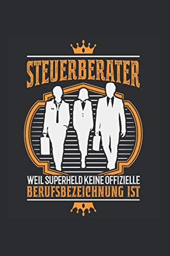 Steuerberater Notizbuch: Steuerberater Finanzen Steuern Buchhaltung / 6x9 Zoll / 120 karierte Seiten