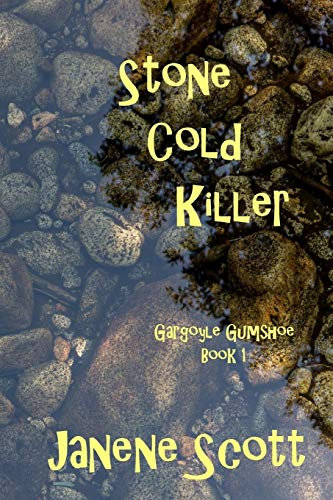 Stone Cold Killer: Volume 1 (Gargoyle Gumshoe)