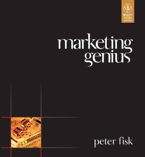 Marketing Genius [Hardcover] [Jul 06, 2006] Peter Fisk [Hardcover] [Jan 01, 2017] Peter Fisk