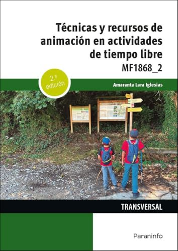 Técnicas y recursos de animación en actividades de tiempo libre (Servicios Socioculturales y a la Comunidad)