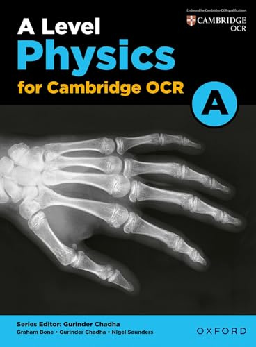 A Level Physics for OCR A Student Book (OCR A Level Sciences)