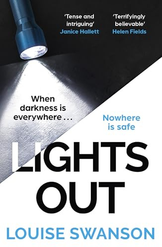 Lights Out: The chilling, unputdownable thriller that you won't be able to put down in 2025!