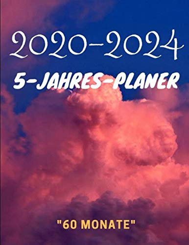 5-Jahres-Planer 2020-2024 60 Monate: Jahresplaner Monatskalender