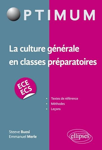 La culture générale en classes préparatoires (ECE/ECS) (Optimum)
