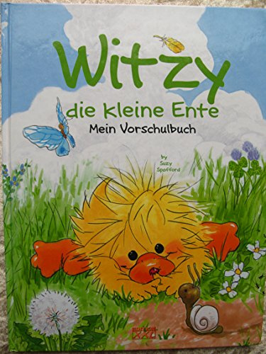 Witzy, die kleine Ente: Mein Vorschulbuch