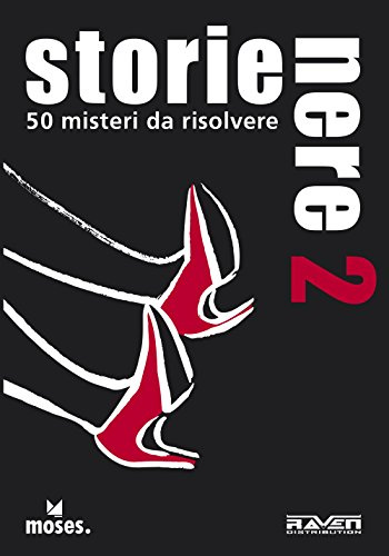 Raven Edizioni Iva Assolta Storie nere. 50 misteri da risolvere: 2: Vol. 2