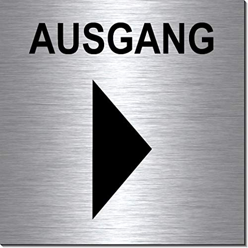 Ausgang Pfeil rechts-Schild 100 x 100 x 3 mm-Aluminium Edelstahloptik silber mattgebürstet Hinweisschild-Warnschild-1910-38