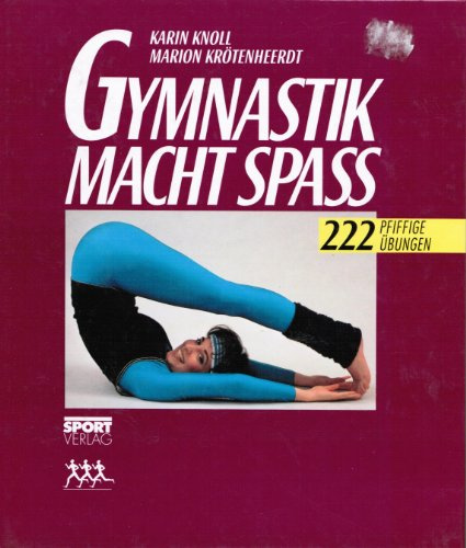 Gymnastik macht Spaß!