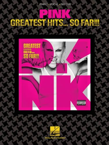 Pink: Greatest Hits So Far!: Noten für Klavier, Gesang, Gitarre (Pvg Artist Songbook)