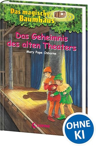 Das magische Baumhaus 23 - Das Geheimnis des alten Theaters