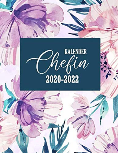 Chefin Kalender 2020-2022: Kalenderbuch Januar 2020 bis Dezember 2022 | Modernes Cover Design | Wochen- und Monatsplaner | Tageskalender | 1 Woche auf 2 Seiten (Buchkalender 2020-2022)