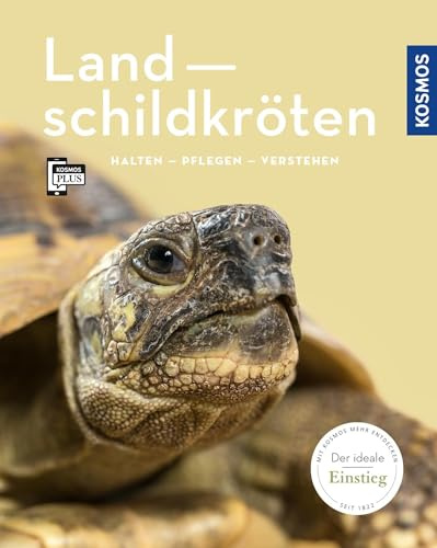 Landschildkröten: halten, pflegen, verstehen (Mein Tier)