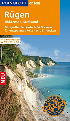 POLYGLOTT on tour Reiseführer Rügen, Hiddensee, Stralsund: Mit großer Faltkarte, 80 Stickern und individueller App