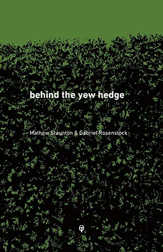 behind the yew hedge (Irish Edition)