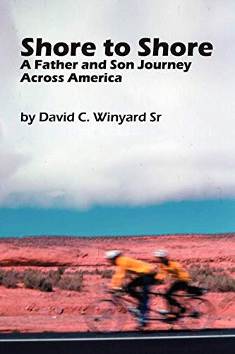 Shore to Shore: A Father-and-son Journey Across America