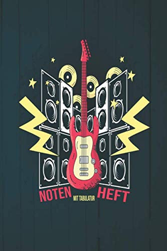 NOTENHEFT mit TABULATUR: DIN A5 für Anfänger und Fortgeschrittene / Blanko NotenBlock / Leere Notenzeilen / Notensystem / für die Schule / Komponist / ... / Design : E Gitarre Lautsprecher Boxen Blitz
