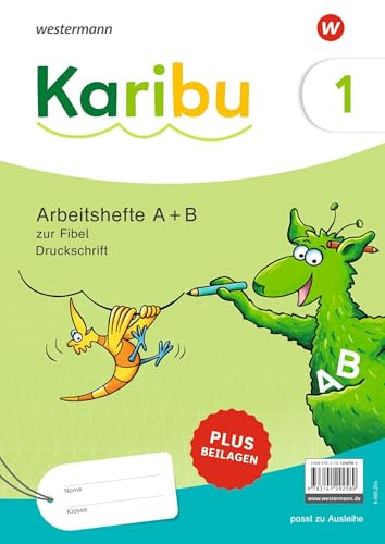 Karibu - Ausgabe 2024: Paket Arbeitshefte 1 (Teil A und B) Druckschrift zur Fibel Ausleihe plus Beilagen