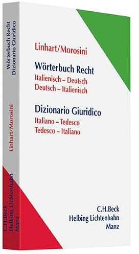 Wörterbuch Recht: Italienisch-Deutsch / Deutsch-Italienisch