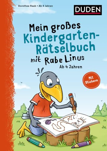 Mein großes Kindergarten-Rätselbuch mit Rabe Linus - ab 4 Jahren: Mit Stickern (Mein großer Lernspaß mit Rabe Linus)