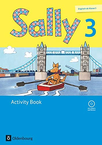 Sally - Englisch ab Klasse 3 - Allgemeine Ausgabe 2014 - 3. Schuljahr: Activity Book - Mit Audio-CD und Portfolio-Heft
