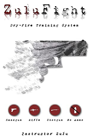 ZuluFight: Dry-Fire Training System