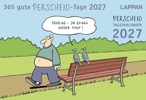 365 gute Perscheid-Tage 2027: Tageskalender: 1 Tag, 1 Seite; Kalender im Querformat 16 x 11 cm zum Aufstellen | Stabiler Tischkalender mit 365 Perscheid-Cartoons