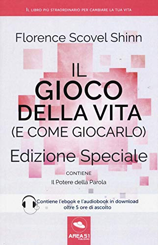 Il Gioco della Vita (e come giocarlo) - Edizione speciale