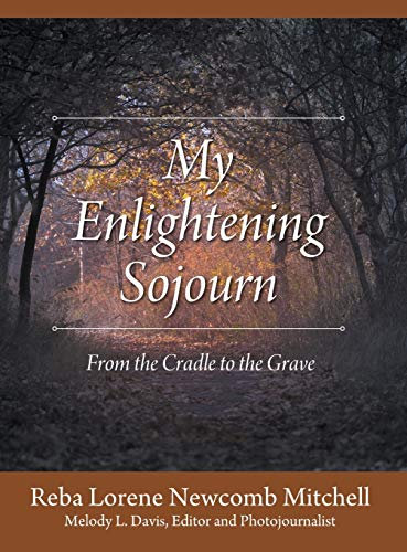 My Enlightening Sojourn: From the Cradle to the Grave