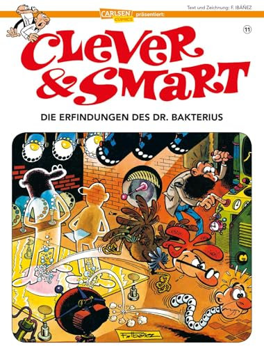Clever und Smart 11: Die Erfindungen des Dr. Bakterius (11)