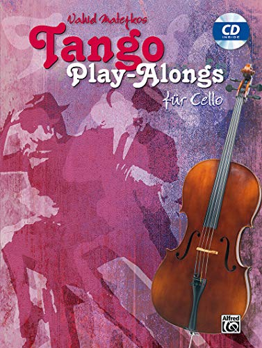 Vahid Matejkos Tango Play-alongs für Cello: Book & Cd