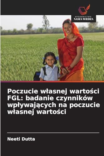 Poczucie w¿asnej warto¿ci FGL: badanie czynników wp¿ywaj¿cych na poczucie w¿asnej warto¿ci: DE