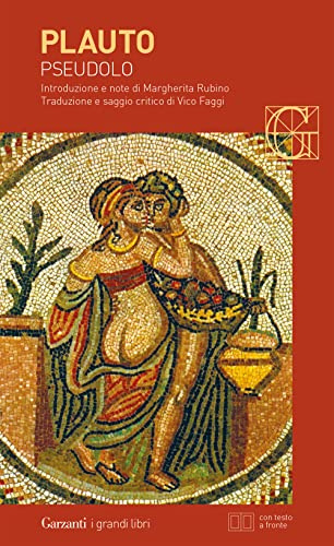 Pseudolo. Testo latino a fronte