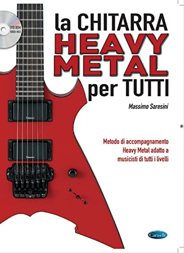 La chitarra heavy metal +cd