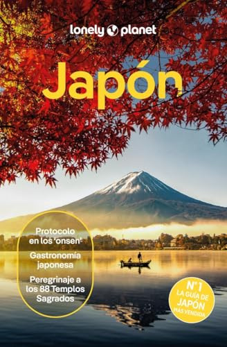 Japón 8: Rutas detalladas, las mejores experiencias, mapas y consejos de expertos (Guías de País Lonely Planet)
