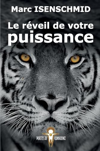 Le réveil de votre puissance