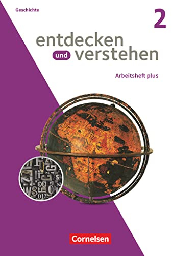 Entdecken und verstehen - Geschichtsbuch - Arbeitshefte plus - Ausgabe ab 2021 - Heft 2: Arbeitsheft - Mit digitalen Medien (Entdecken und verstehen, Arbeitshefte plus - Ausgabe ab 2021, Heft 2)