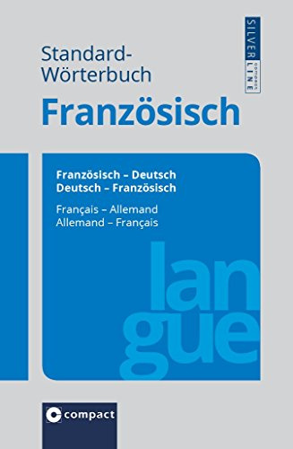 Standard-Wörterbuch Französisch: Französisch - Deutsch / Deutsch - Französisch (Standard-Wörterbücher)
