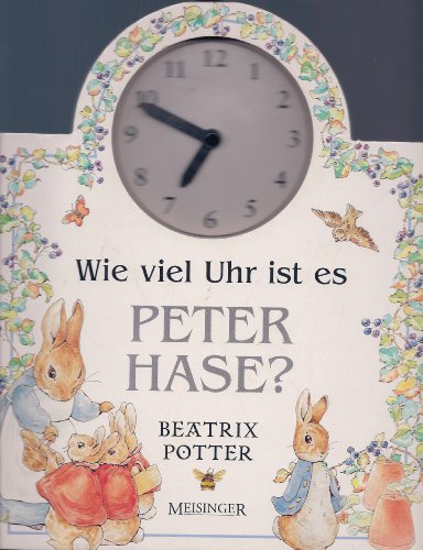Wie viel Uhr ist es Peter Hase?