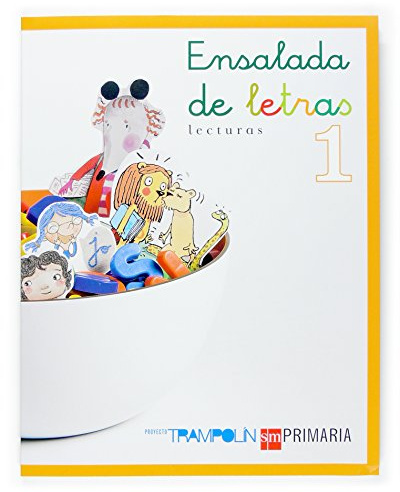 Lecturas. Ensalada de letras. 1 Primaria. Trampolín