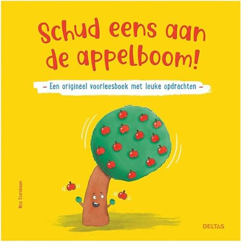 Schud eens aan de appelboom!: een origineel voorleesboek met leuke opdrachten