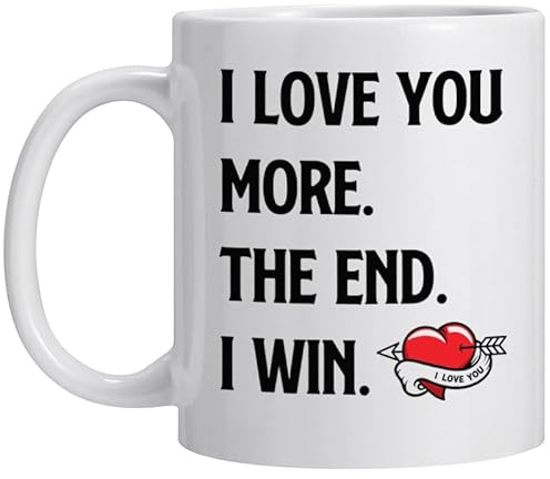 Fugifting Gifts for Boyfriend,Girlfriend,I Love You More The End I Win Coffee Mug,Wife or Husband Birthday Gift,Romantic Valentines Day Anniversary Christmas Birthday Gifts for Him for Her