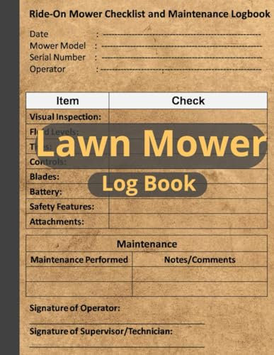 Lawn Mower Checklist & Maintenance Log: Lawn Mower Repair & Service Record with Daily Inspection Checklist