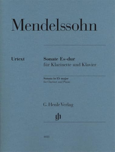 Sonate Es-dur für Klarinette und Klavier: Besetzung: Klarinette und Klavier (G. Henle Urtext-Ausgabe)
