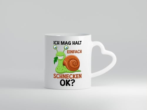 Ich mag halt einfach schnecken | Schnecke - Herzhenkel Tasse - Kaffeetasse/Geschenk/Familie