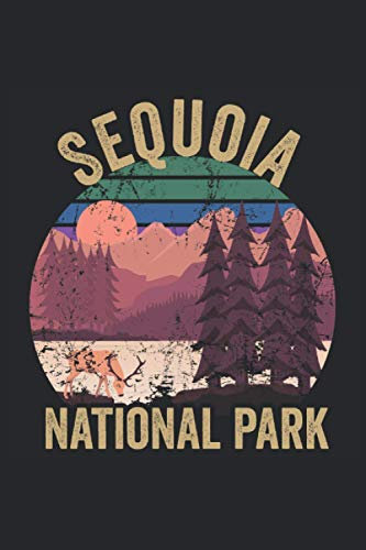 Sequoia National Park: 6x9 Logbook Journal for Writing Down Daily Hiking Trails, Habits, Diary, Notebook (Sequoia National Park lovers)