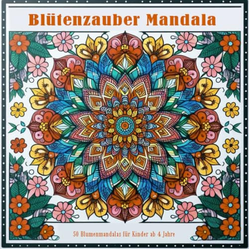 Blütenzauber Mandalas