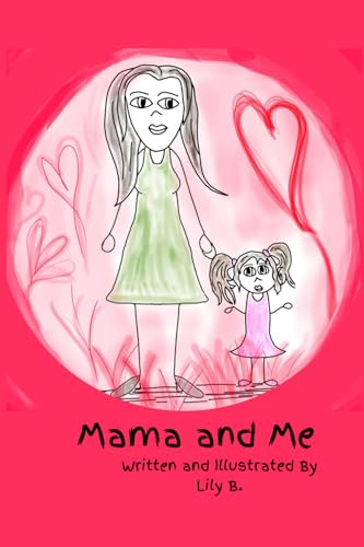 Mama and Me