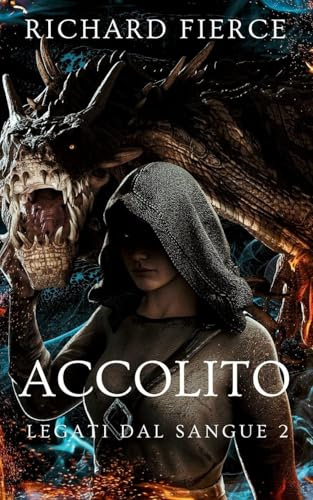 Accolito: 2 (Legati Dal Sangue)